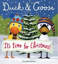 Duck & Goose, It's Time for Christmas! (Oversized Board Book) Duck & Goose, It's Time for Christmas! (Oversized Board Book)