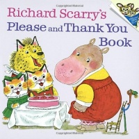 Richard Scarry's Please and Thank You Book (Pictureback(R)) Richard Scarry's Please and Thank You Book (Pictureback(R))