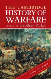 The Cambridge History of Warfare The Cambridge History of Warfare