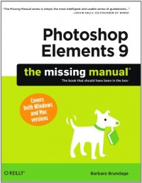 Photoshop Elements 9: The Missing Manual