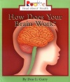 How Does Your Brain Work (Rookie Read-About Health)