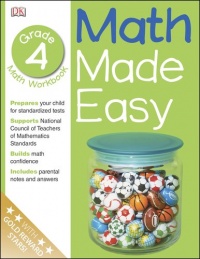 Math Made Easy: Fourth Grade Workbook (Math Made Easy) Math Made Easy: Fourth Grade Workbook (Math Made Easy)