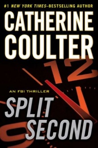 Split Second (An FBI Thriller) Split Second (An FBI Thriller)