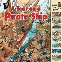 A Year on a Pirate Ship (Time Goes By) A Year on a Pirate Ship (Time Goes By)