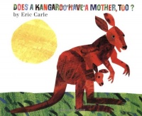 Does a Kangaroo Have a Mother, Too? Does a Kangaroo Have a Mother, Too?