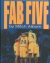 The Fab Five: Basketball Trash Talk the American Dream