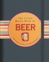 The Little Black Book Of Beer: The Essential Guide to the Beloved Brewski