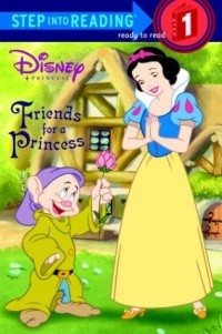 Friends for a Princess (Disney Princess) (Step into Reading) Friends for a Princess (Disney Princess) (Step into Reading)