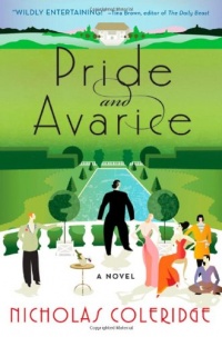 Pride and Avarice: A Novel Pride and Avarice: A Novel