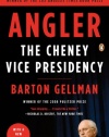 Angler: The Cheney Vice Presidency