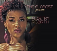 Floacist Presents: Floetry Rebirth Floacist Presents: Floetry Rebirth