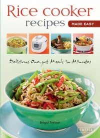 Rice Cooker Recipes Made Easy: Delicious One-pot Meals in Minutes (Learn to Cook Series) Rice Cooker Recipes Made Easy: Delicious One-pot Meals in Minutes (Learn to Cook Series)