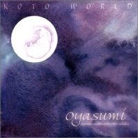 Oyasumi: Japanese Lullabies and Restful Melodies Oyasumi: Japanese Lullabies and Restful Melodies