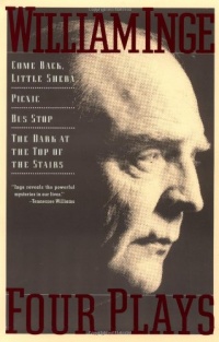 Four Plays: Come Back Little Sheba; Picnic; Bus Stop; The Dark at the Top of the Stairs (Black Cat Books) Four Plays: Come Back Little Sheba; Picnic; Bus Stop; The Dark at the Top of the Stairs (Black Cat Books)