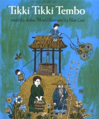 Tikki Tikki Tembo Tikki Tikki Tembo