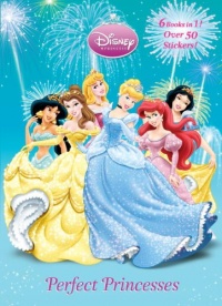 Perfect Princesses (Disney Princess) (Disney Princesses) Perfect Princesses (Disney Princess) (Disney Princesses)