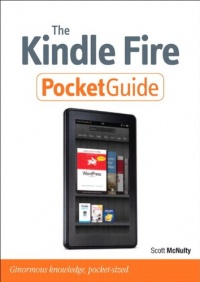 The Kindle Fire Pocket Guide (Peachpit Pocket Guide) The Kindle Fire Pocket Guide (Peachpit Pocket Guide)