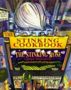 The Stinking Cookbook: From the Stinking Rose, a Garlic Restaurant