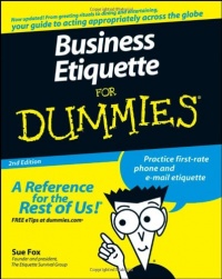 Business Etiquette For Dummies Business Etiquette For Dummies