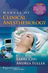Manual of Clinical Anesthesiology Manual of Clinical Anesthesiology
