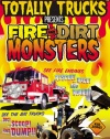 Totally Trucks: Fire & Dirt Monsters