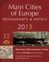 Michelin Guide Main Cities of Europe 2013 (Michelin Guide/Michelin)