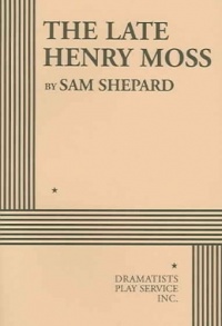 The Late Henry Moss - Acting Edition