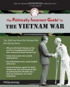 The Politically Incorrect Guide to the Vietnam War (The Politically Incorrect Guides)