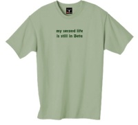 my second life is still in Beta 100% Cotton Unisex Tee with funny Keep it Unreal Joke Design in over 30 colors my second life is still in Beta 100% Cotton Unisex Tee with funny Keep it Unreal Joke Design in over 30 colors