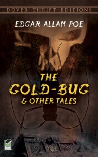 The Gold-Bug and Other Tales (Dover Thrift Editions)