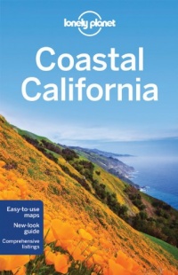 Lonely Planet Coastal California (Regional Guide) Lonely Planet Coastal California (Regional Guide)