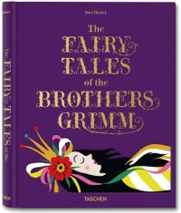 The Fairy Tales of the Brothers Grimm The Fairy Tales of the Brothers Grimm