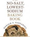 The No-Salt, Lowest-Sodium Baking Book