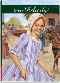 Meet Felicity (American Girl (Quality)) Meet Felicity (American Girl (Quality))