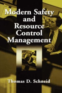 Modern Safety and Resource Control Management Modern Safety and Resource Control Management