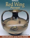 Warman's Red Wing Pottery: Identification and Price Guide