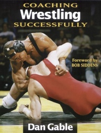 Coaching Wrestling Successfully (Coaching Successfully Series) Coaching Wrestling Successfully (Coaching Successfully Series)