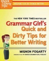 Grammar Girl's Quick and Dirty Tips for Better Writing (Quick & Dirty Tips)