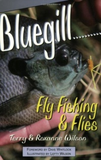 Bluegill Fly Fishing & Flies Bluegill Fly Fishing & Flies
