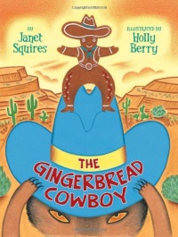 The Gingerbread Cowboy The Gingerbread Cowboy