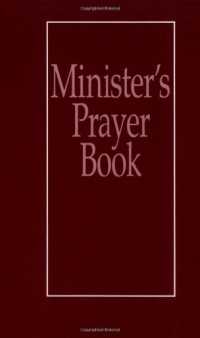 Minister's Prayer Book Minister's Prayer Book