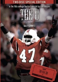 ESPN Films 30 for 30: The U ESPN Films 30 for 30: The U