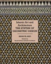 Islamic Art and Architecture: The System of Geometric Design