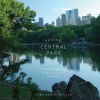 Seeing Central Park: The Official Guide to the World's Greatest Urban Park