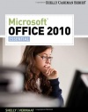 Microsoft Office 2010: Essential (Shelly Cashman Series(r) Office 2010)