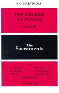 The Sacraments (Church at Prayer)