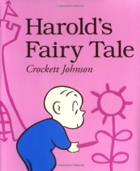 Harold's Fairy Tale (Further Adventures of with the Purple Crayon)