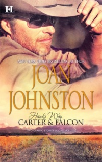 Hawk's Way: Carter & Falcon: The Cowboy Takes A Wife\The Unforgiving Bride Hawk's Way: Carter & Falcon: The Cowboy Takes A Wife\The Unforgiving Bride