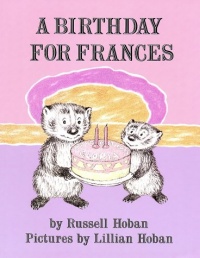 A Birthday for Frances A Birthday for Frances