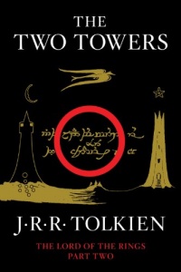 The Two Towers: Being the Second Part of The Lord of the Rings The Two Towers: Being the Second Part of The Lord of the Rings
